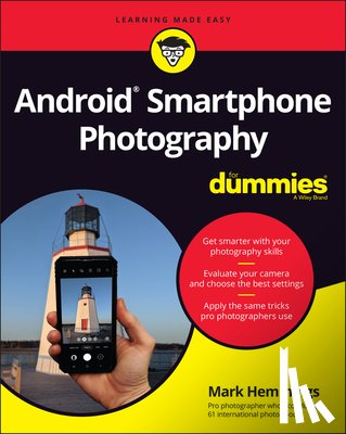 Hemmings, Mark - Android Smartphone Photography For Dummies