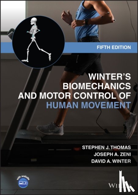 Thomas, Stephen J. (Thomas Jefferson University, Zeni, Joseph A. (Rutgers University, Winter, David A. (University of Waterloo - Winter's Biomechanics and Motor Control of Human Movement