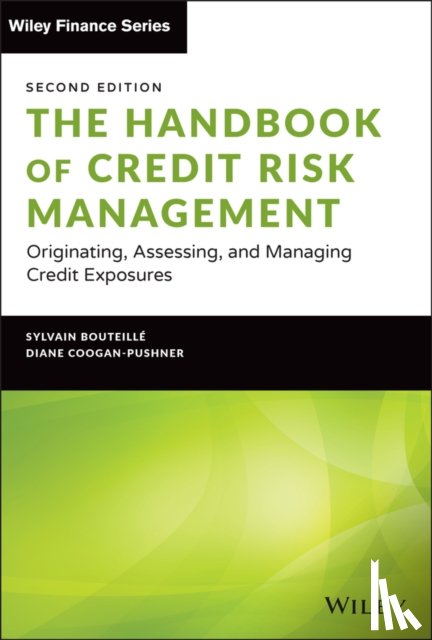 Bouteille, Sylvain, Coogan-Pushner, Diane - The Handbook of Credit Risk Management
