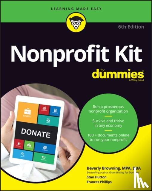 Browning, Beverly A., Hutton, Stan, Phillips, Frances N. (San Francisco State University - Nonprofit Kit For Dummies