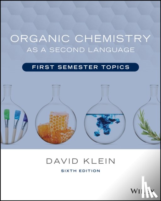 Klein, David R. (Johns Hopkins University) - Organic Chemistry as a Second Language