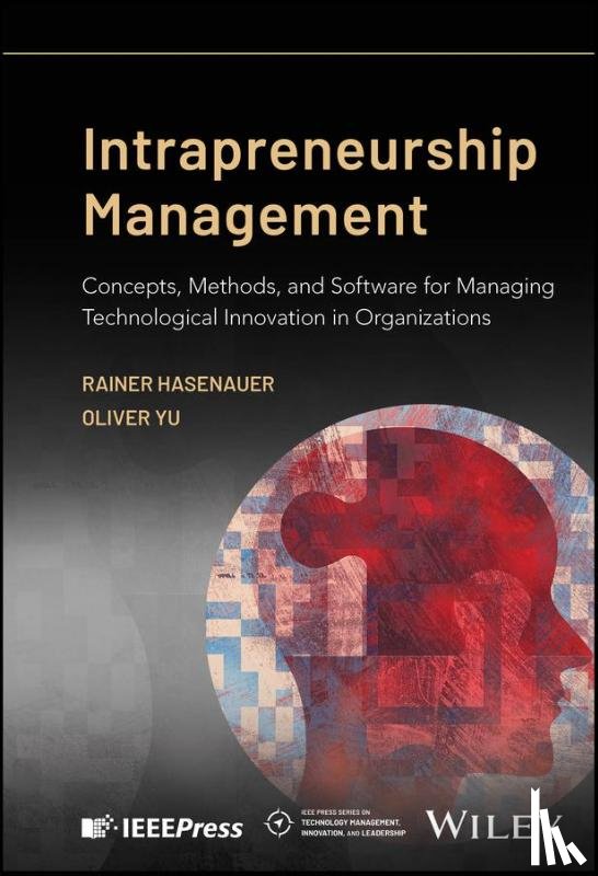 Hasenauer, Rainer (Vienna University of Economics and Business, Yu, Oliver (San Jose State University - Intrapreneurship Management