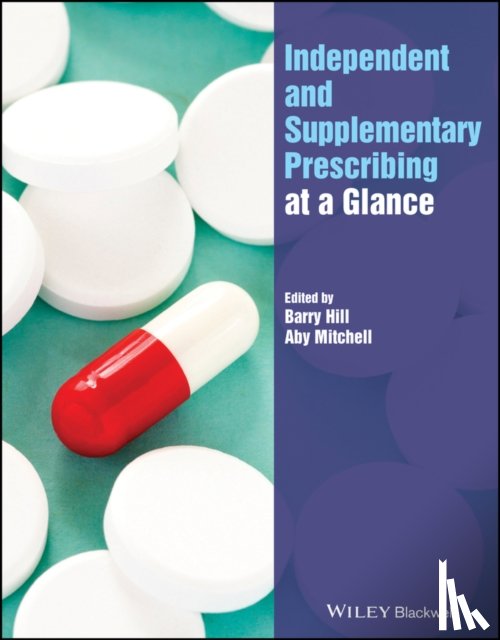  - Independent and Supplementary Prescribing At a Glance