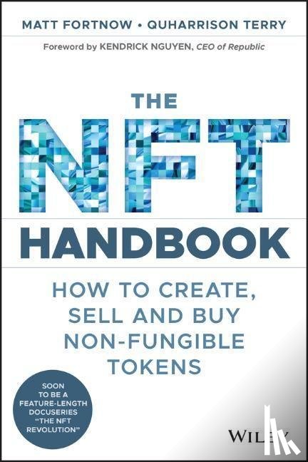 Fortnow, Matt, Terry, QuHarrison - The NFT Handbook