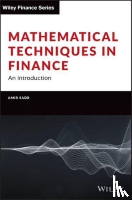 Sadr, Amir (Oklahoma State University - Mathematical Techniques in Finance