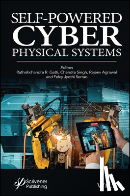 - Self-Powered Cyber Physical Systems