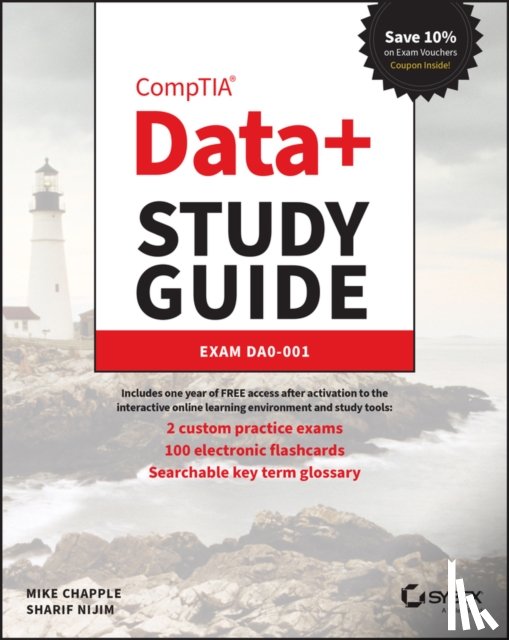 Chapple, Mike (University of Notre Dame), Nijim, Sharif (University of Notre Dame) - CompTIA Data+ Study Guide