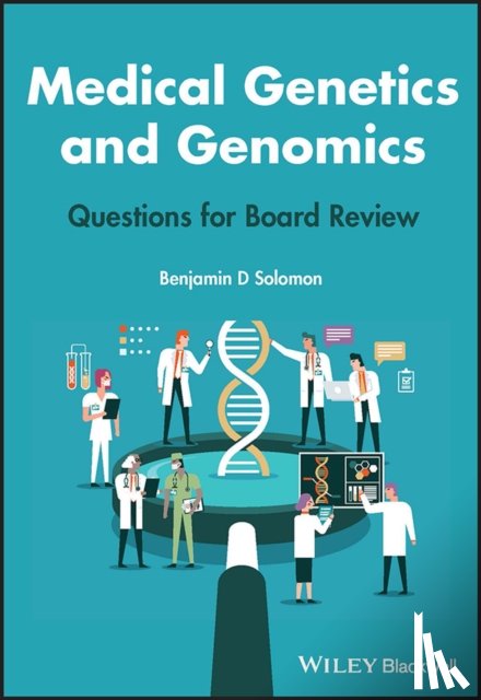 Solomon, Benjamin D. - Medical Genetics and Genomics