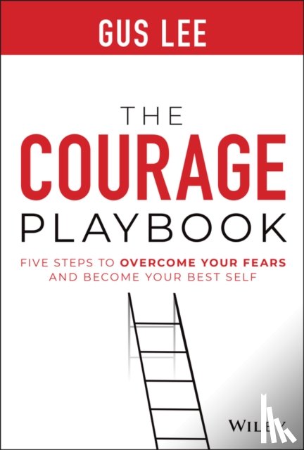 Lee, Gus - The Courage Playbook