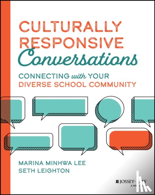 Lee, Marina Minhwa (Cogita Education Initiatives), Leighton, Seth (Education for Envoys) - Culturally Responsive Conversations