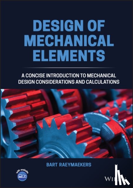 Raeymaekers, Bart (University of Utah, USA) - Design of Mechanical Elements