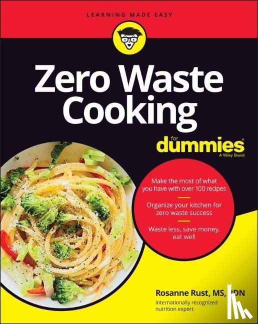 Rust, Rosanne - Zero Waste Cooking For Dummies