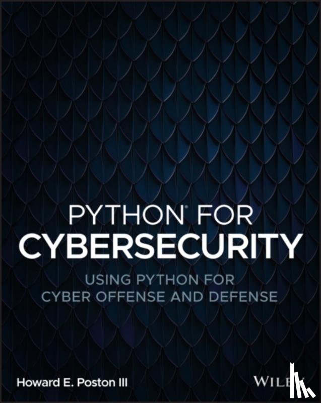 Poston, Howard E. - Python for Cybersecurity