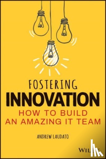 Laudato, Andrew - Fostering Innovation