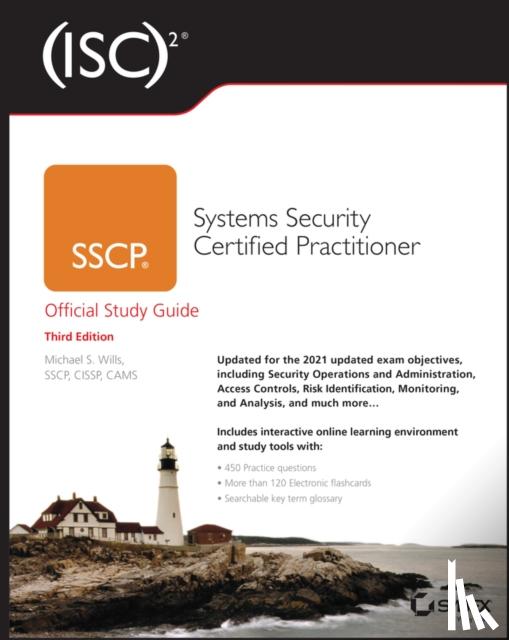 Wills, Mike (Embry-Riddle Aeronautical University) - (ISC)2 SSCP Systems Security Certified Practitioner Official Study Guide