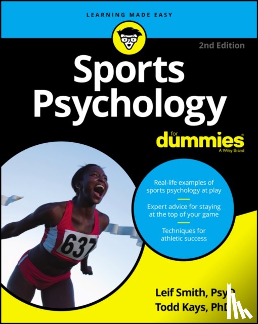 Smith, Leif H., Kays, Todd M. - Sports Psychology For Dummies
