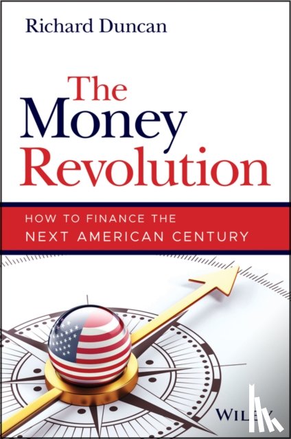 Duncan, Richard - The Money Revolution