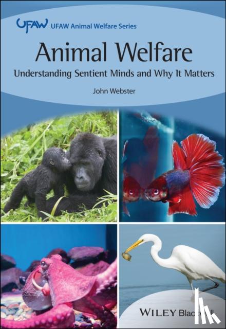 Webster, John (University of Bristol) - Animal Welfare