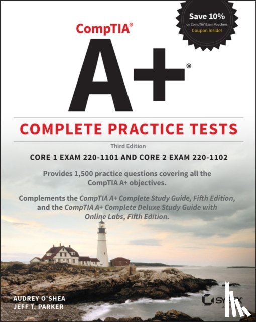 O'Shea, Audrey, Parker, Jeff T. - CompTIA A+ Complete Practice Tests