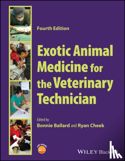  - Exotic Animal Medicine for the Veterinary Technician
