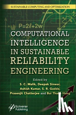  - Computational Intelligence in Sustainable Reliability Engineering