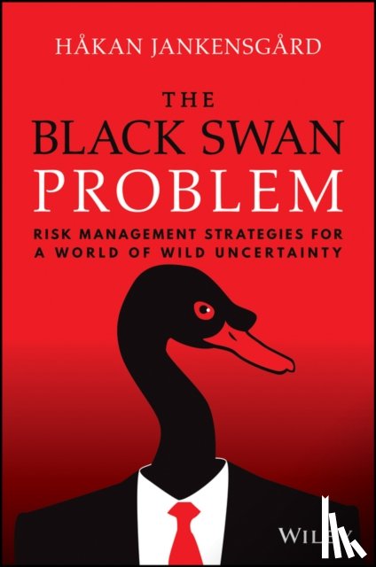 Jankensgard, Hakan - The Black Swan Problem