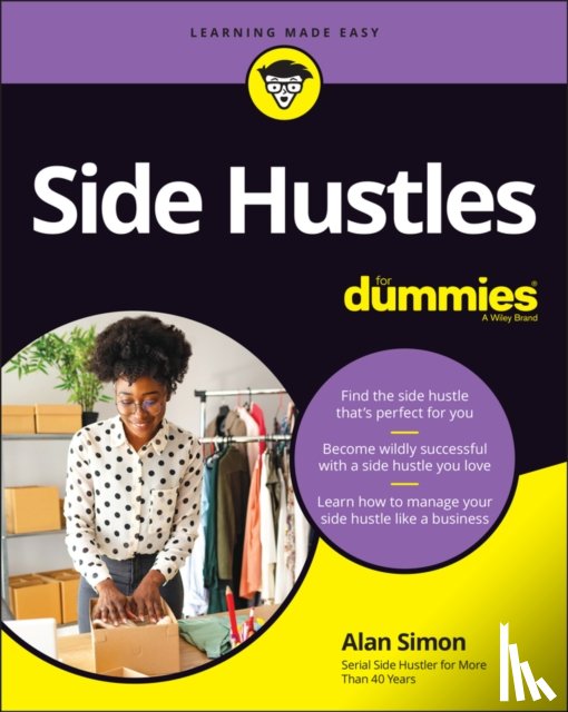 Simon, Alan R. (Arizona State University) - Side Hustles For Dummies