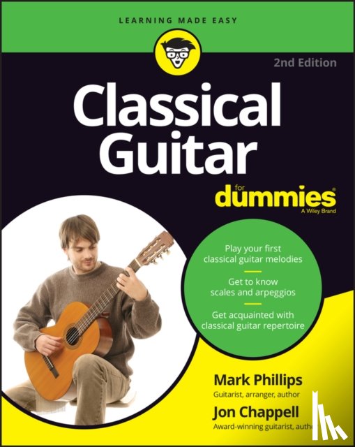 Chappell, Jon, Phillips, Mark - Classical Guitar For Dummies