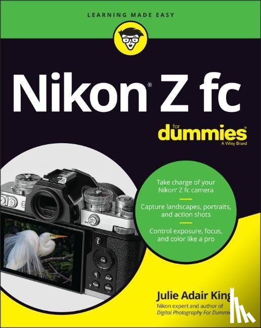 King, Julie Adair (Indianapolis, Indiana) - Nikon Z fc For Dummies