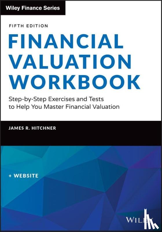 Hitchner, James R. - Financial Valuation Workbook