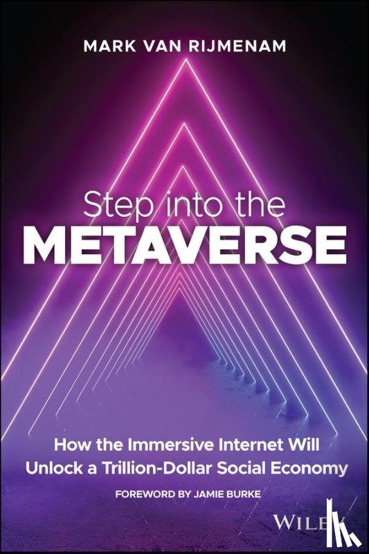 Rijmenam, Mark van - Step into the Metaverse