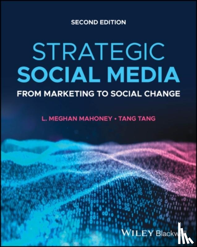 Mahoney, L. Meghan (West Chester University of Pennsylvania, Tang, Tang (University of Akron - Strategic Social Media