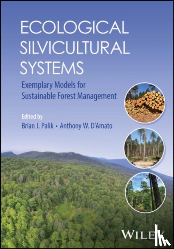  - Ecological Silvicultural Systems