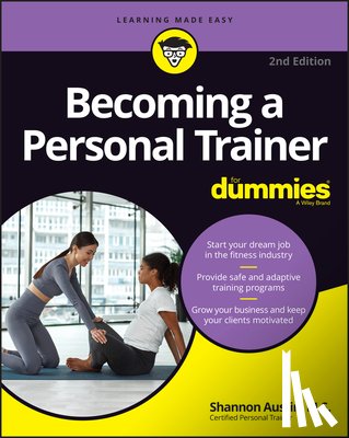 Austin, Shannon - Becoming a Personal Trainer For Dummies