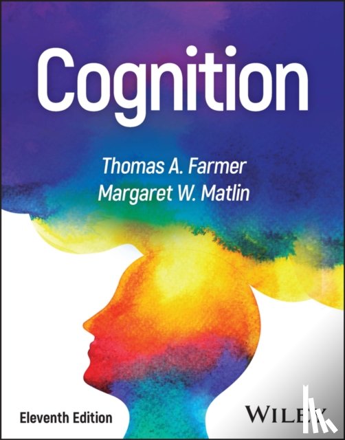 Farmer, Thomas A. (California State University, Matlin, Margaret W. (SUNY Geneseo) - Cognition