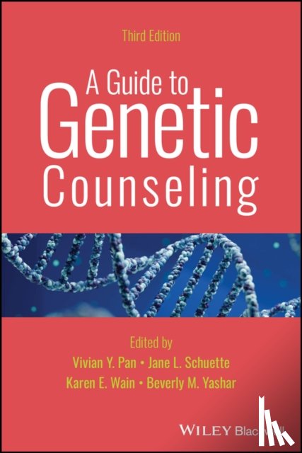  - A Guide to Genetic Counseling