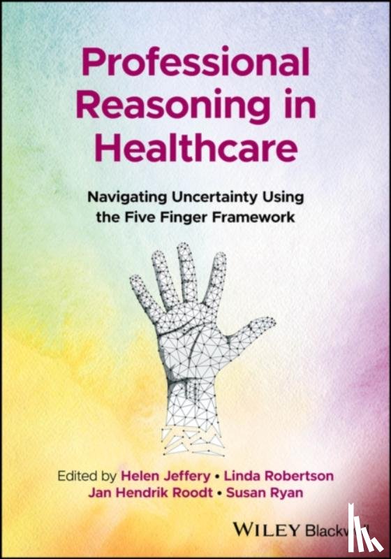  - Professional Reasoning in Healthcare