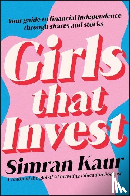Kaur, Simran - Girls That Invest