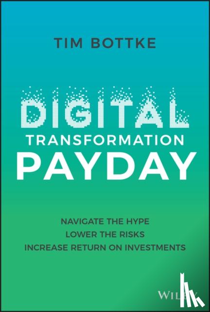 Bottke, Tim - Digital Transformation Payday