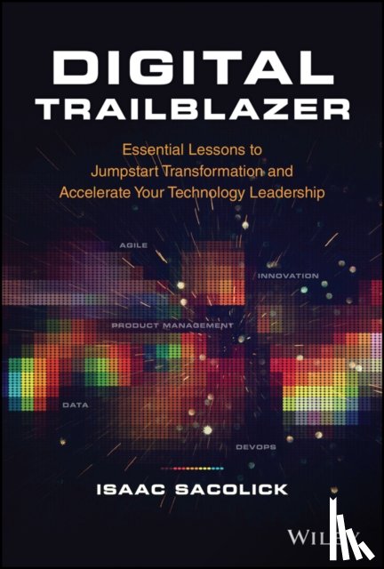 Sacolick, Isaac - Digital Trailblazer