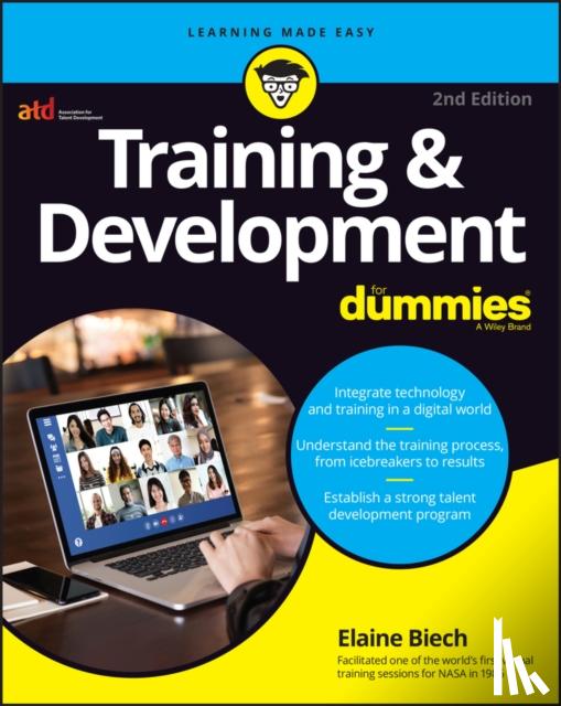 Biech, Elaine (Ebb Associates Inc.) - Training & Development For Dummies