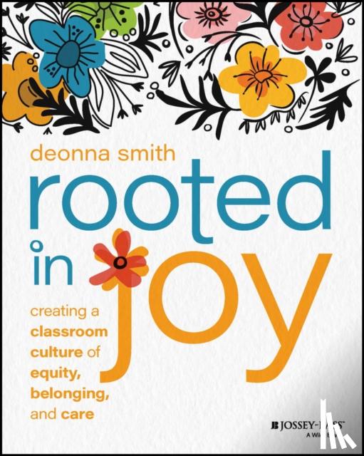 Smith, Deonna - Rooted in Joy