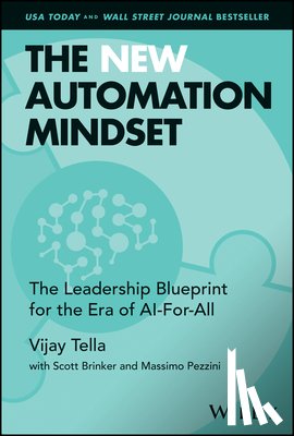 Tella, Vijay - The New Automation Mindset
