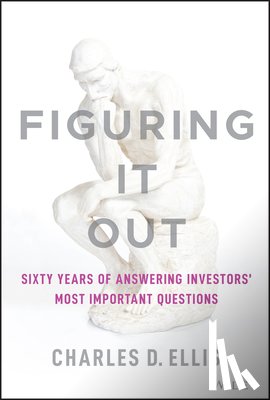 Ellis, Charles D. - Figuring It Out