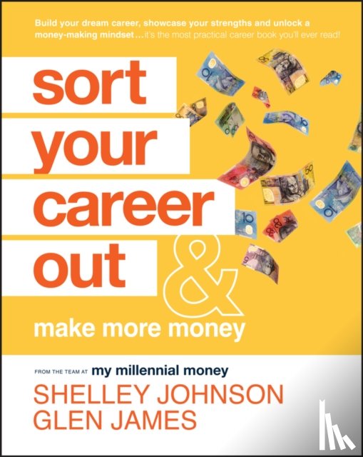 Johnson, Shelley, James, Glen - Sort Your Career Out