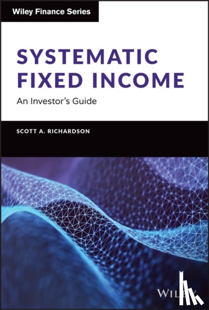 Richardson, Scott A. - Systematic Fixed Income