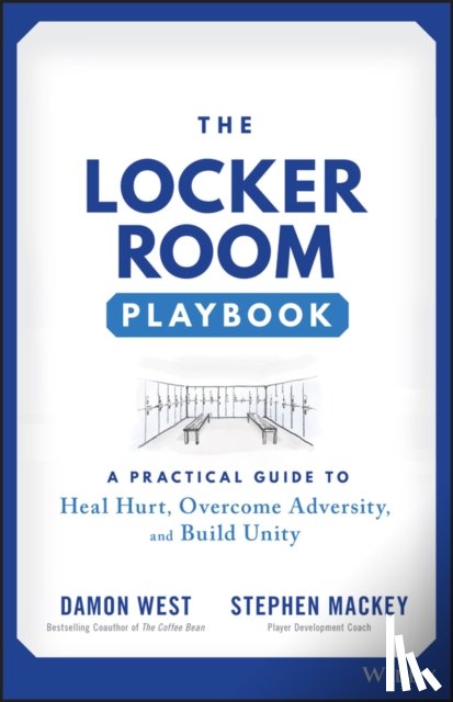 West, Damon, Mackey, Stephen - The Locker Room Playbook