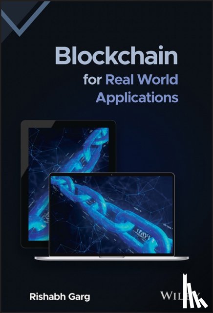Garg, Rishabh (Birla Institute of Technology and Science - Blockchain for Real World Applications