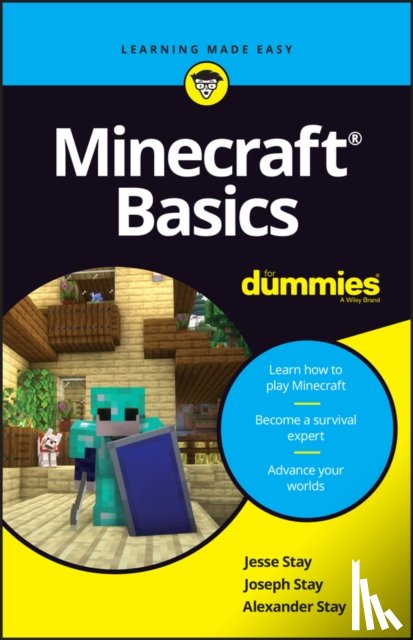 Stay, Jesse, Stay, Joseph, Stay, Alex - Minecraft Basics For Dummies