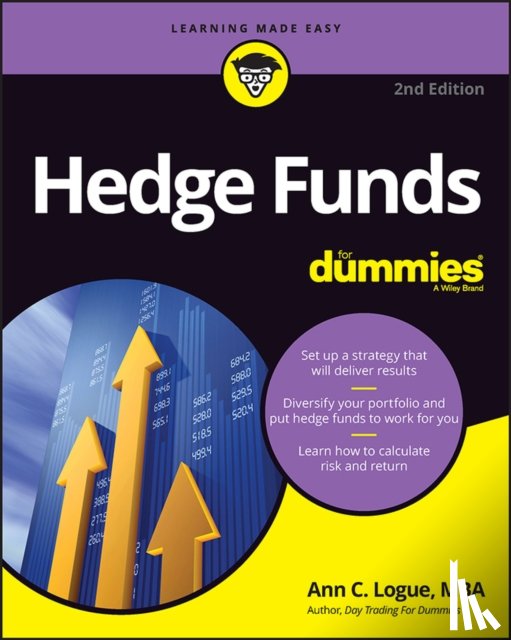 Logue, Ann C. (University of Illinois at Chicago) - Hedge Funds For Dummies